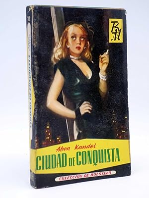 Image du vendeur pour COLECCIN DE BOLSILLO 10. CIUDAD DE CONQUISTA (Aben Kandel) Mateu, 1958. OFRT mis en vente par Libros Fugitivos