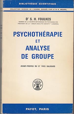 Psychothérapie et analyse de groupe