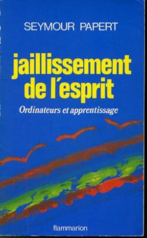 Immagine del venditore per Jaillissement de l'esprit : Ordinateurs et apprentissage venduto da Librairie Le Nord