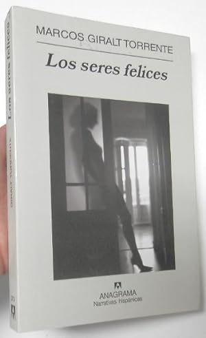 Seller image for Los seres felices for sale by Librera Mamut