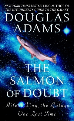 Seller image for The Salmon of Doubt: Hitchhiking the Galaxy One Last Time (Paperback or Softback) for sale by BargainBookStores