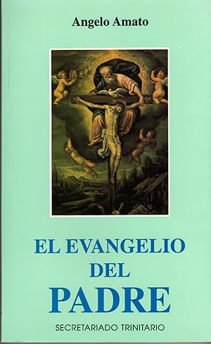 Immagine del venditore per Evangelio del padre, el venduto da Imosver