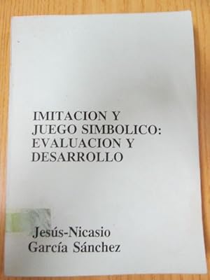 Imagen del vendedor de IMITTACIN Y JUEGO SIMBLICO: EVALUACIN Y DEARROLLO a la venta por LIBRERIA AZACAN