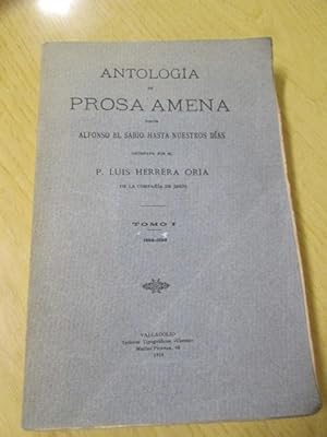 Imagen del vendedor de ANTOLOGA DE PROSA AMENA-DE ALFONSO X A NUESTROS DAS. Tomo I De 1250-1550 a la venta por LIBRERIA AZACAN