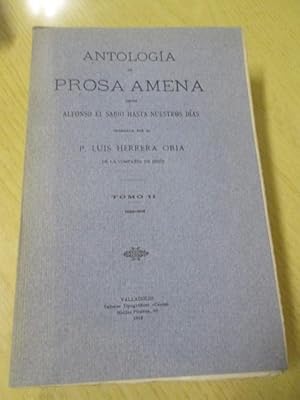 Imagen del vendedor de ANTOLOGA DE PROSA AMENA-DE ALFONSO X A NUESTROS DAS. Tomo II. De 1550-1616 a la venta por LIBRERIA AZACAN