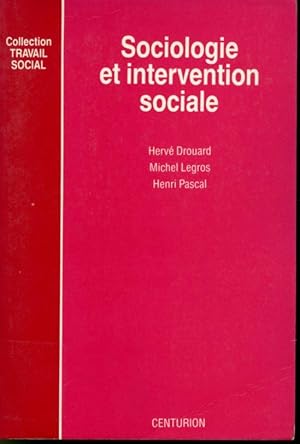 Image du vendeur pour Sociologie et intervention sociale Collection Travail social mis en vente par Librairie Le Nord