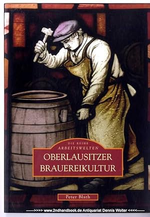 Oberlausitzer Brauereikultur [Bildband]