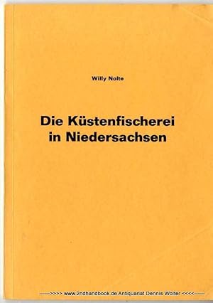 Seller image for Die Kstenfischerei in Niedersachsen for sale by Dennis Wolter