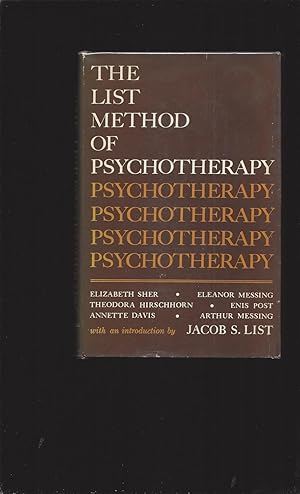 Imagen del vendedor de The List Method Of Psychotherapy (Signed and inscribed to Theodore Bikel) a la venta por Rareeclectic