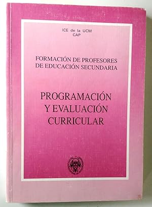 Imagen del vendedor de Formacin de profesores de Educacin Secundaria: programacin y evaluacin curricular a la venta por Librera Salvalibros Express