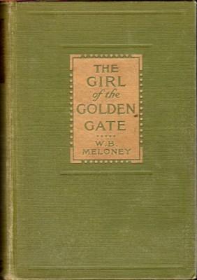 Immagine del venditore per The Girl of the Golden Gate venduto da Reflection Publications