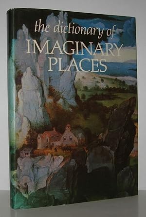 Imagen del vendedor de DICTIONARY OF IMAGINARY PLACES a la venta por Evolving Lens Bookseller