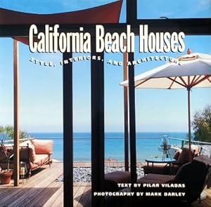 Imagen del vendedor de California Beach Houses: Style, Interiors, and Architecture a la venta por LEFT COAST BOOKS