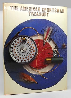 Seller image for THE AMERICAN SPORTSMAN TREASURY for sale by Rare Book Cellar