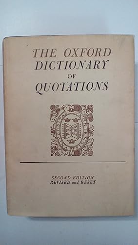 Seller image for The Oxford Dictionary of Quotations Second Edition for sale by Early Republic Books