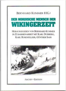 Bild des Verkufers fr Der nordische Mensch der Wikingerzeit. Aufstze. zum Verkauf von Leonardu