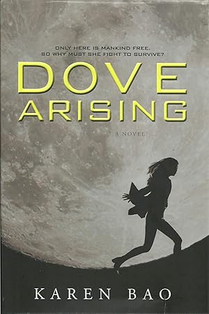 Seller image for Dove Arising: a Novel for sale by Lincbook