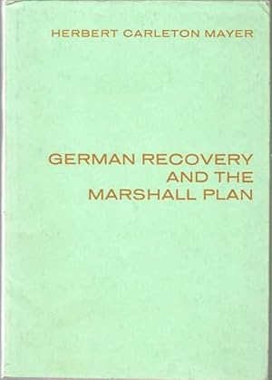 Image du vendeur pour German Recovery and the Marshall Plan, 1948-1952 mis en vente par Lincbook