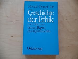 Bild des Verkufers fr Geschichte der Ethik vom Altertum bis zum Beginn des 20. [zwanzigsten] Jahrhunderts. Mit e. Vorw. von Otfried Hffe zum Verkauf von Antiquariat Rohde