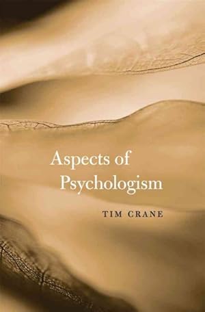 Immagine del venditore per Aspects of Psychologism venduto da GreatBookPrices