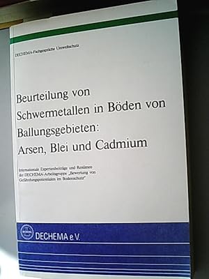 Seller image for Beurteilung von Schwermetallen in Bden von Ballungsgebieten: Arsen, Blei und Cadmium for sale by Antiquariat Bookfarm