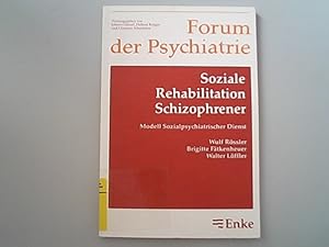 Bild des Verkufers fr Soziale Rehabilitation Schizophrener zum Verkauf von Antiquariat Bookfarm