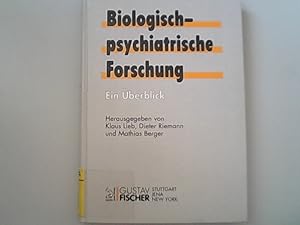 Bild des Verkufers fr Biologisch-psychiatrische Forschung zum Verkauf von Antiquariat Bookfarm