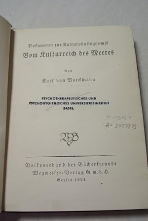 Bild des Verkufers fr Dokumente zur Kulturphysiognomik. Vom Kulturreich des Meeres. zum Verkauf von Antiquariat Bookfarm