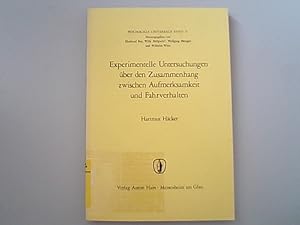 Seller image for Experimentelle Untersuchungen ber den Zusammenhang zwischen Aufmerksamkeit und Fahrverhalten, for sale by Antiquariat Bookfarm