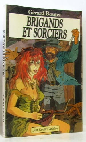 Image du vendeur pour Brigands et Sorciers mis en vente par crealivres