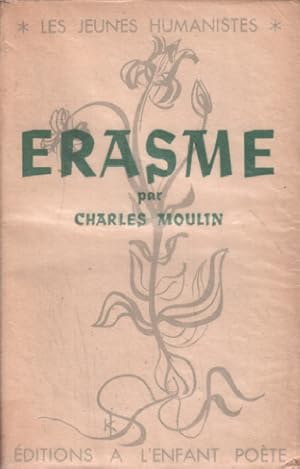 Bild des Verkufers fr Erasme zum Verkauf von librairie philippe arnaiz