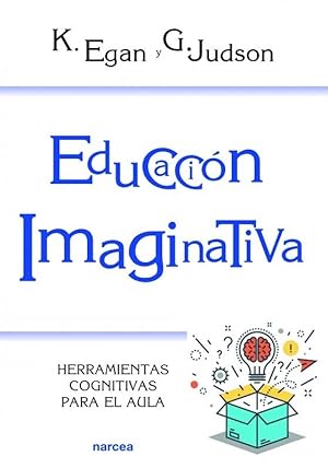 Seller image for Educacin imaginativa. Herramientas cognitivas para el aula for sale by Librera ARS