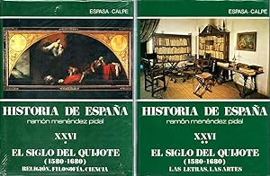 Bild des Verkufers fr Historia de Espaa [Ramn Menndez Pidal]. Tomo XXVI (26). El siglo del Quijote (1580-1680). I. Religin. Filosofa. Ciencia. & II. Las Letras. Las Artes. (2 vol.) zum Verkauf von Lirolay