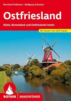 Image du vendeur pour Ostfriesland : Kste, Binnenland und Ostfriesische Inseln. 50 Touren mit GPS-Tracks mis en vente par AHA-BUCH GmbH