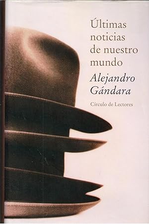 Seller image for ULTIMAS NOTICIAS DE NUESTRO MUNDO for sale by Librera Dilogo