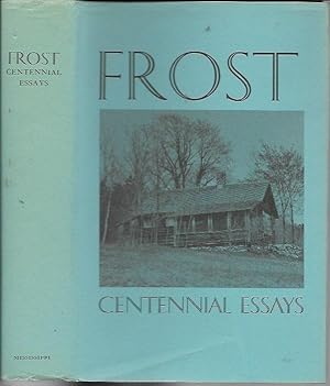 Seller image for Frost: Centennial Essays for sale by Bookfeathers, LLC