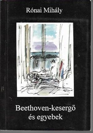 Beethoven-kesergo es Egyebek