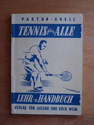 Tennis für Alle - Lehr- und Handbuch