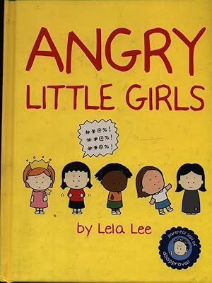 Seller image for Angry little girls for sale by Librodifaccia