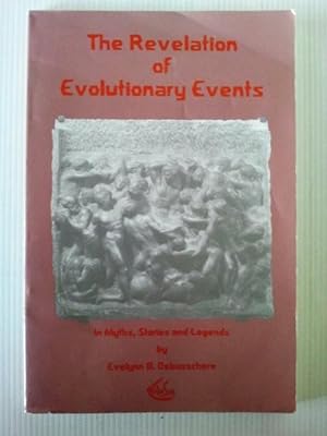 The Revelation of Evolutionary Events: In Myths, Stories, and Legends