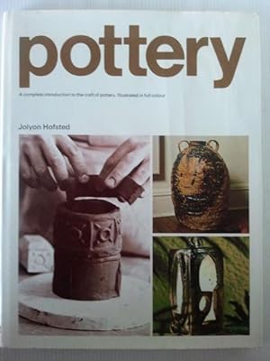 Pottery - a complete introduction to the craft of pottery (Crafts for Today)
