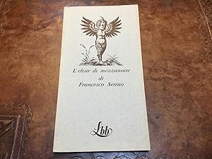 Image du vendeur pour L'elisir di mezzanotte mis en vente par Libreria Il Morto da Feltre