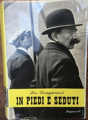 In piedi e seduti (1919 - 1943). Prima edizione