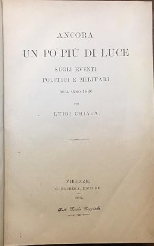 Ancora un po' più di luce sugli eventi politici e militari dell'anno 1866