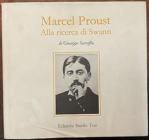 Marcel Proust. Alla ricerca di Swann