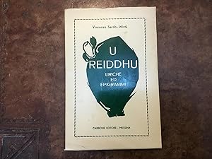 Imagen del vendedor de U Reiddhu. Liriche ed epigrammi a la venta por Libreria Il Morto da Feltre