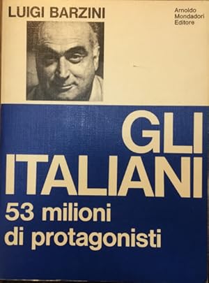 Gli italiani. 53 milioni di protagonisti