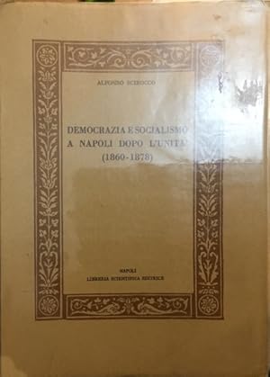 Democrazia e socialismo a Napoli dopo l'Unita