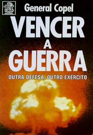 Imagen del vendedor de VENCER A GUERRA. a la venta por Livraria Castro e Silva