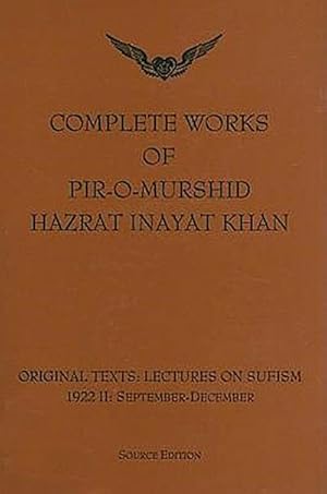 Immagine del venditore per 6: Complete Works of Pir-O-Murshid Hazrat Inayat Khan: Lectures on Sufism 1992 II - September to December : Lectures on Sufism 1992 II - September to December venduto da AHA-BUCH GmbH